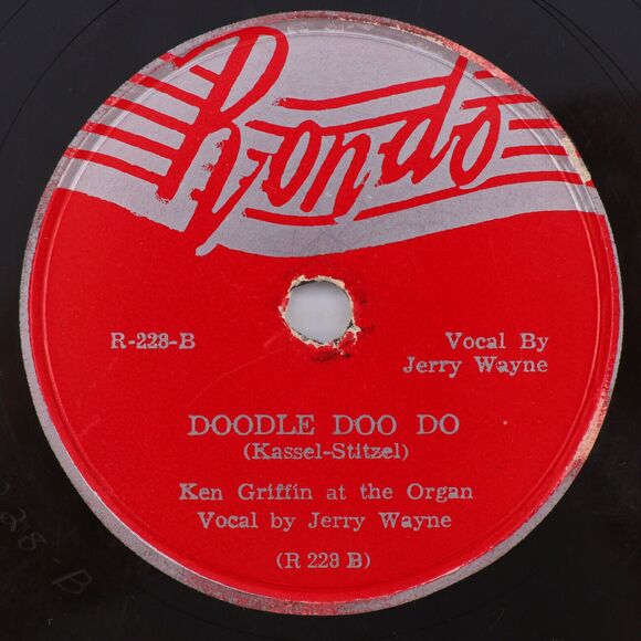 Ken Griffin – You Can't Be True Dear / Doodle Doo Do 1948 10" 78rpm Record R-228 - Picture 1 of 16